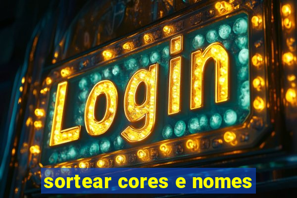 sortear cores e nomes